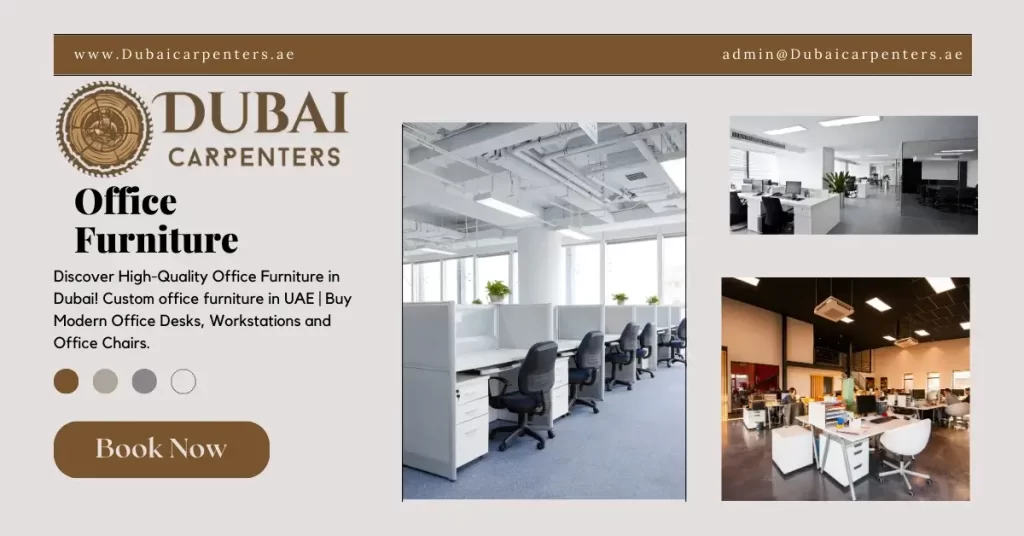 Discover High-Quality Office Furniture in Dubai! Custom office furniture in UAE Buy Modern Office Desks, Workstations and Office Chairs.