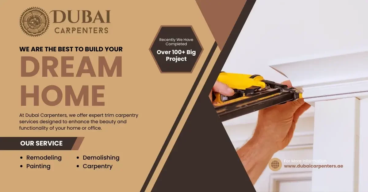Trim Carpentry Services in Dubai