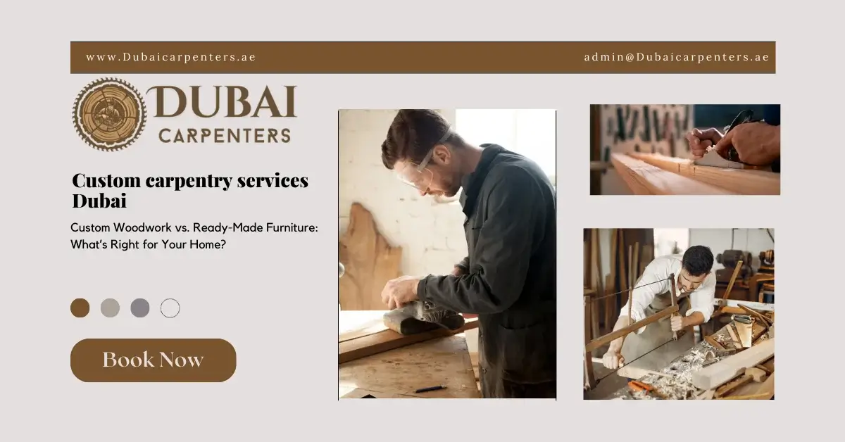 Custom Carpentry Services in Dubai