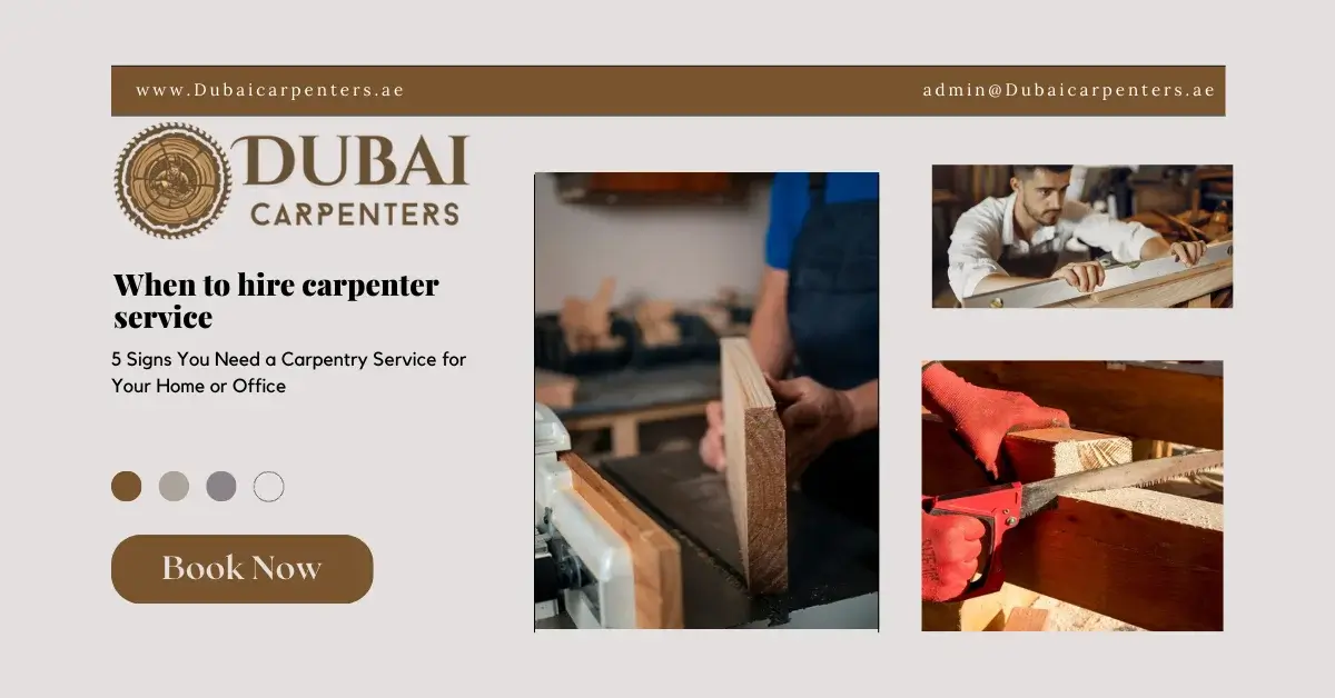 5 Signs You Need a Carpentry Service for Your Home or Office